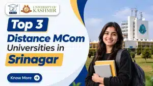 Top 3 Distance MCom Universities in Srinagar